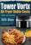 Libro de Cocina Air Fryer Tower Vortx Doble Cesta: 365-Días de Dieta Equilibrada y Vida Sana | Recetas Caseras Saludables para Freidora de Aire.