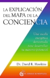 La explicación del Mapa de la Conciencia: Una escala energética demostrada para desarrollar tu máximo potencial